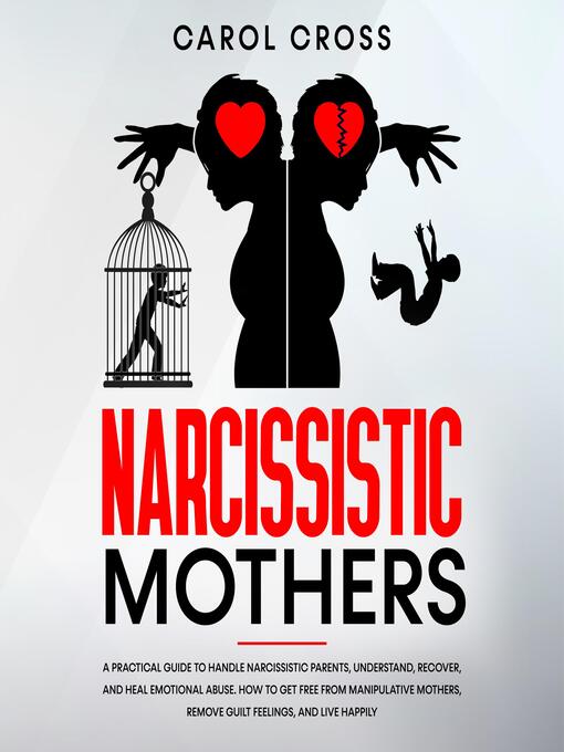 Title details for Narcissistic Mothers by Carol Cross - Wait list
